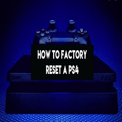 how to factory reset a ps4